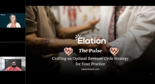 Interview Series - The Pulse - Elation Billing - Revenue Cycle Strategy